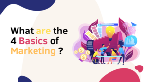 Basics of Marketing